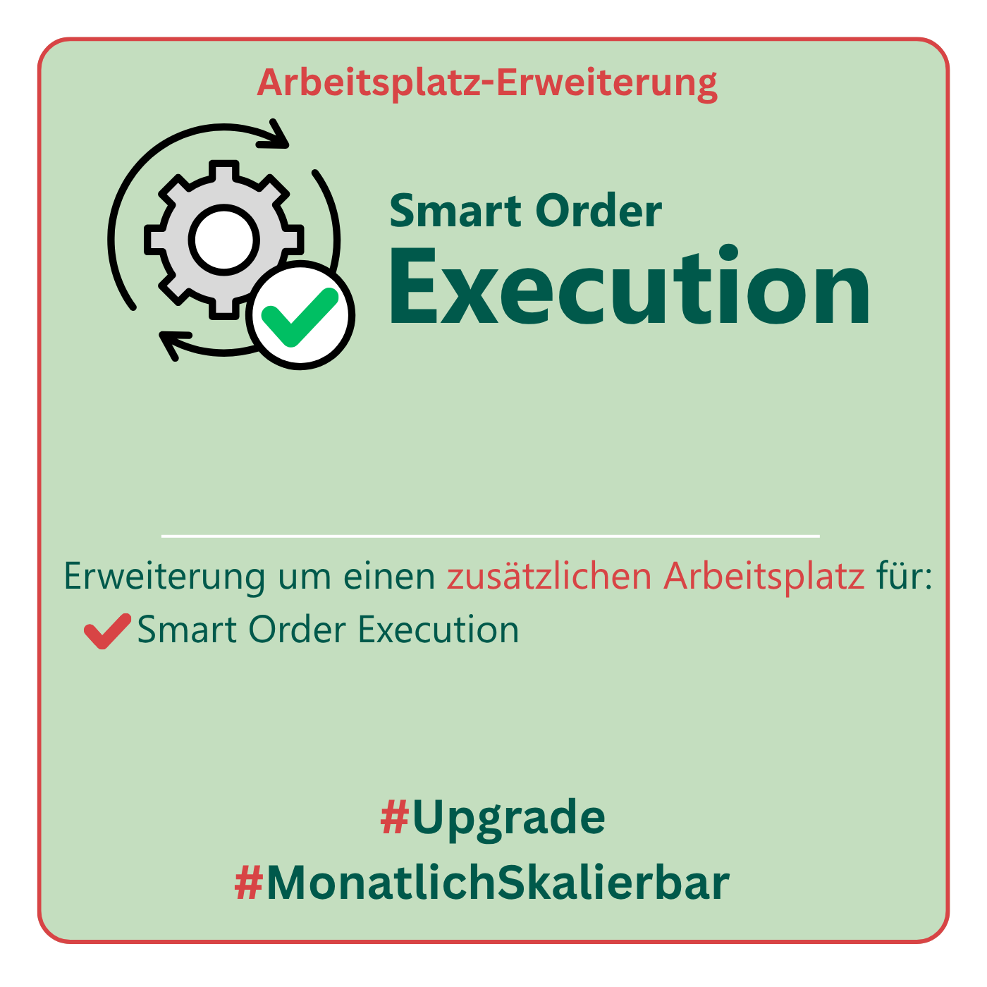 Smart Order Execution weiterer Arbeitsplatz