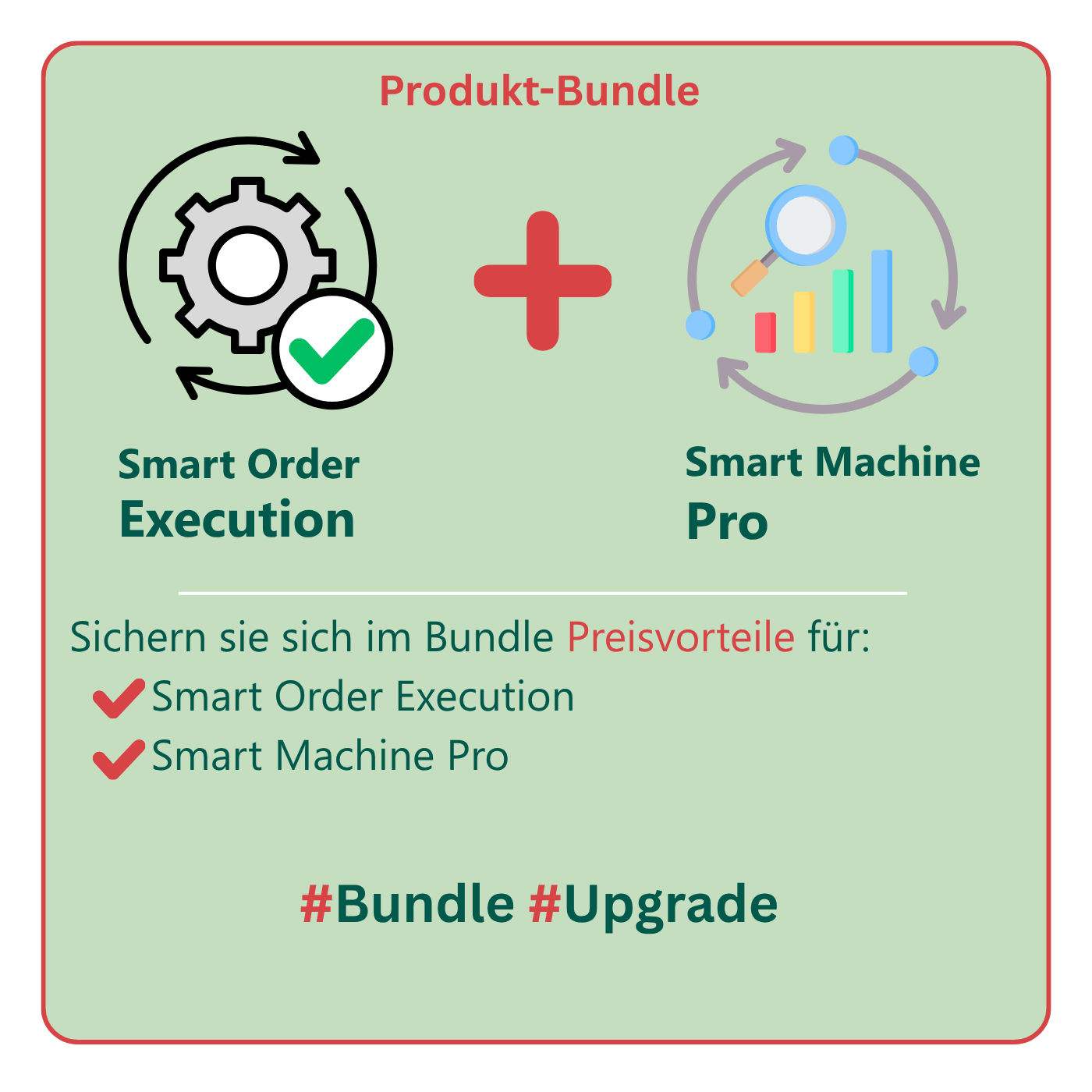 12-Monat-Bundle: Smart Order Execution & Smart Machine Pro